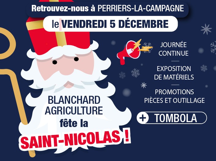 Blanchard Agriculture fête la Saint-Nicolas à Perriers-la-Campagne